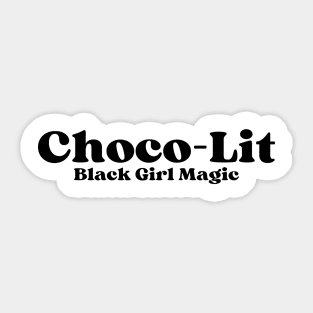 Choco Lit Sticker